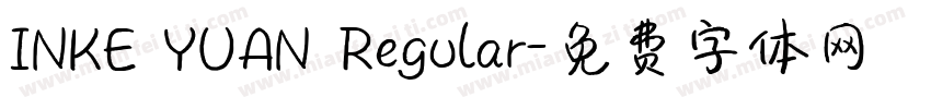 INKE YUAN Regular字体转换
